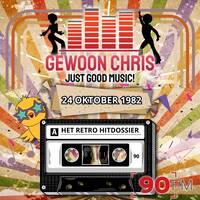 Gewoon Chris #128 - 24 oktober 2024 - 90FM (24-10-1982) by Retro Flashback