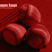 Drei Haselnüsse (Koen Groeneveld Remix) by Jaques Raupé