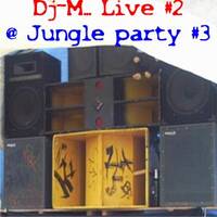 Dj~M... live #2 @ EkO-6-TeK - Jungle Party #3 [30-09-2012] by Dj~M...
