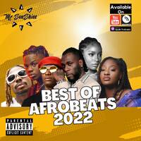 039 BEST OF AFROBEATS 2022 by Mr SunShine