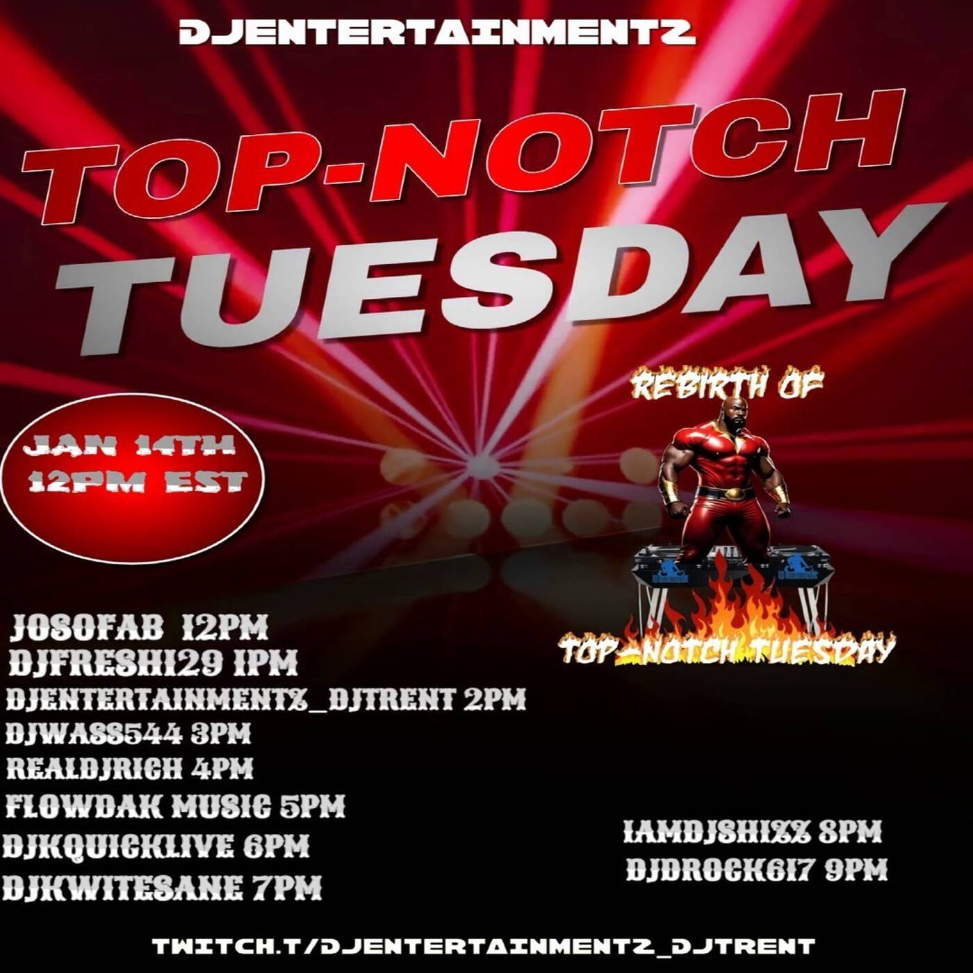 TOPNOTCHTUESDAYREBIRTHRAIDTRAINHosted By @djentertainmentz_djtrent6-7PMEST‼️|(JAN 14, 2025) episode artwork