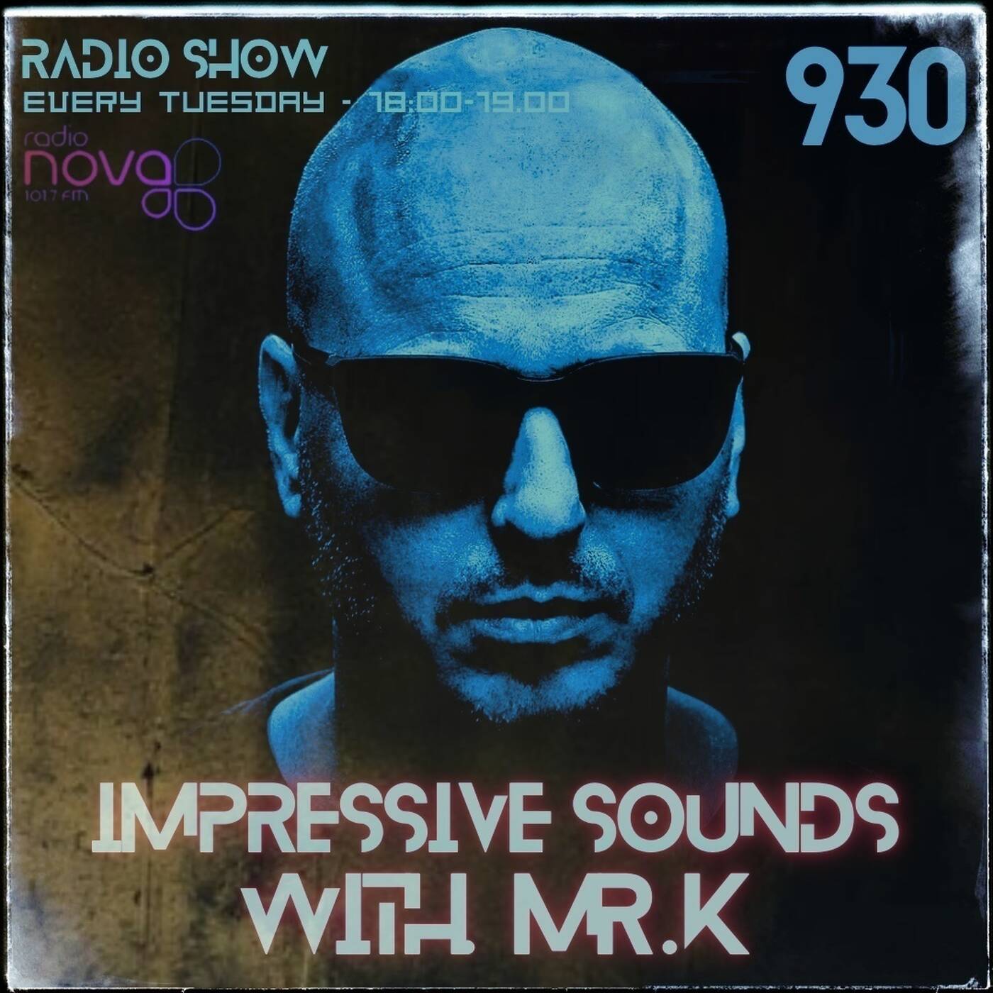 Mr.K Impressive Sounds Radio Nova Vol.930 (02.12.2025) episode artwork