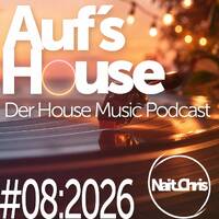 Aufs House - #08:2026 by Nait_Chris