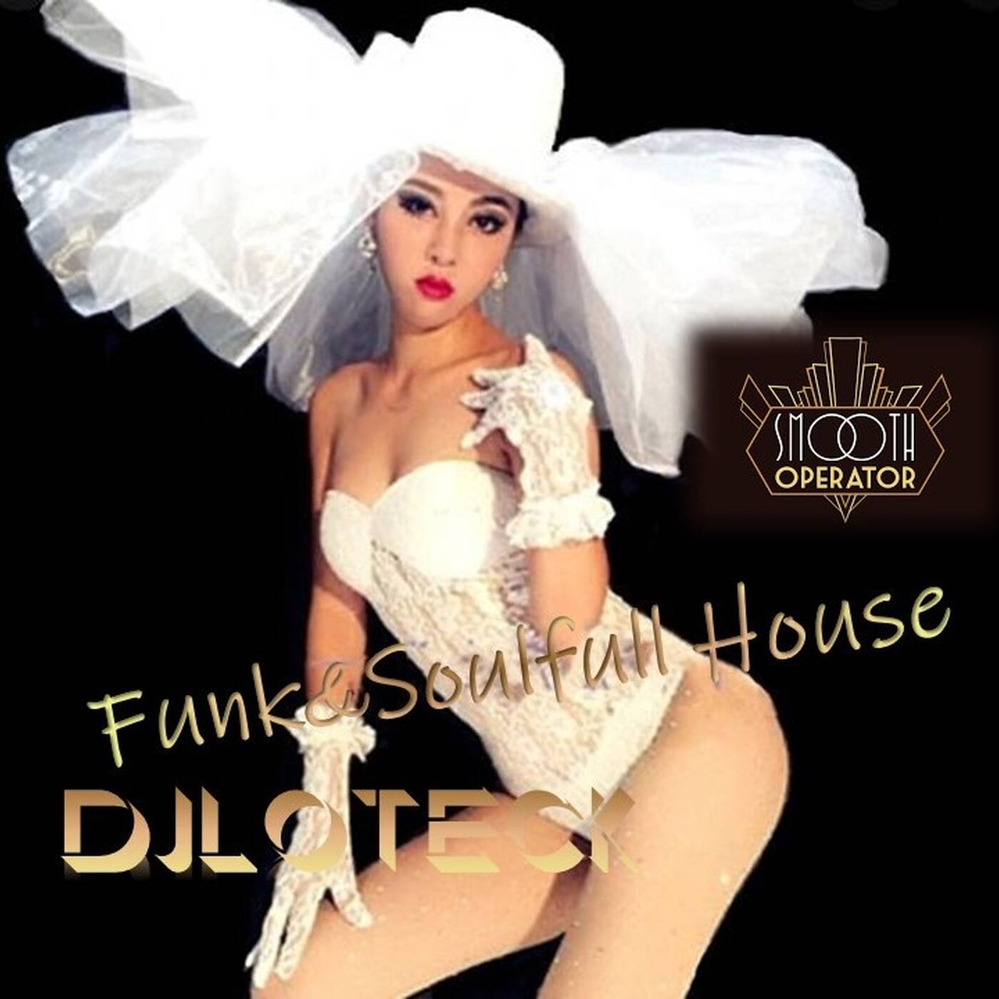 Smooth Operator FunkHouse DJset 2020 episode artwork