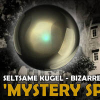 Die Mystery Kugel der Familie Betz: Über Paranormale Phänomene, Außerirdische und Industrieschrott by NuoFlix