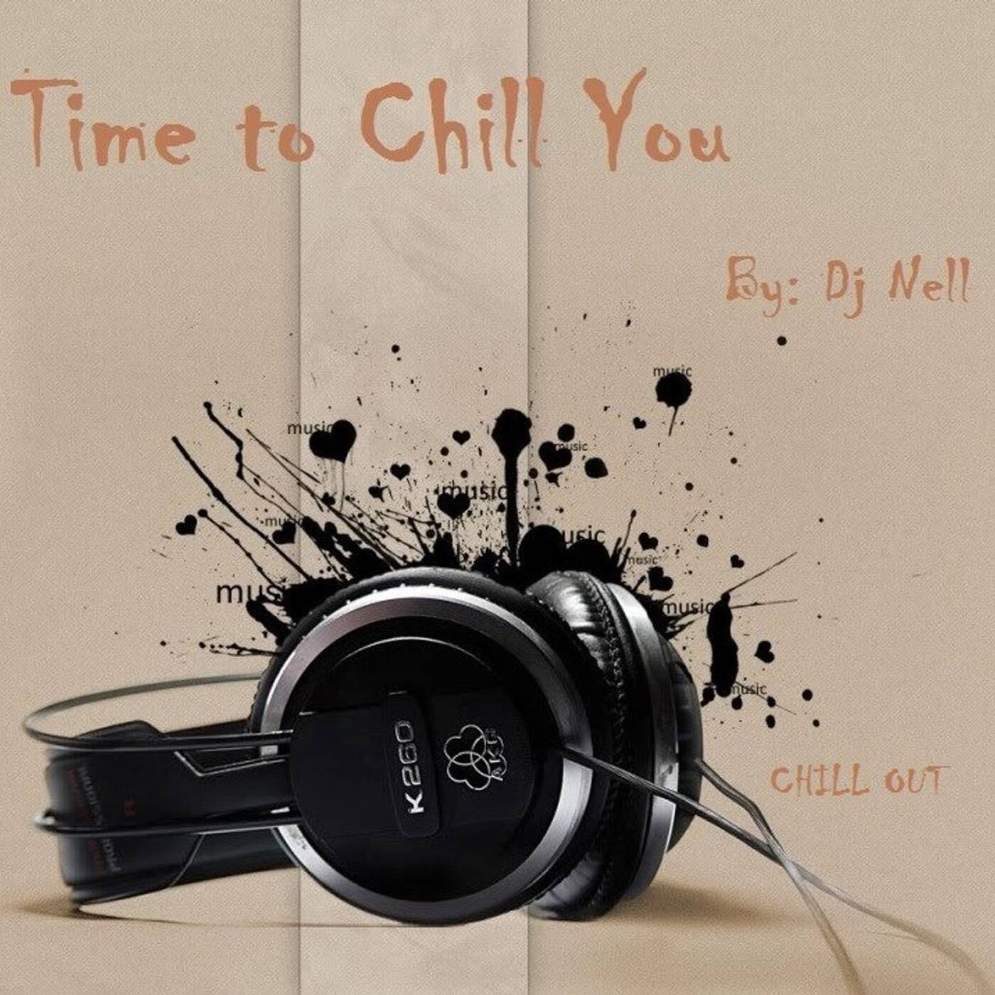 Dj nell- chill you part 3
