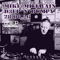 D3EP N BUMPY - 28.08.26 by deepnbumpy