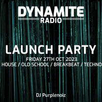 DR001 Live Launch Party Mix DJ Purplenoiz House Old School Breakbeat Techno Classics LIVE by Dynamite Radio