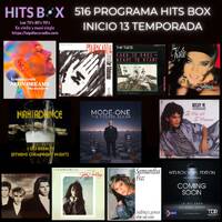 516 Programa Hits Box Inicio 13 Temporada by Topdisco Radio