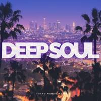 Deep Soul - After Dark: Urban Flow