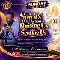 The Spirit's Dual Action Of Raising Us Seating Us by Freedom Experience Ministry