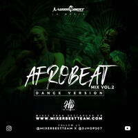 AfroBeat_Mix_Vol.2_@DJHOP507_@MIXERBESTTEAM.mp3 by MIXER BEST TEAM