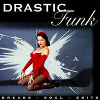 DRASTIC FUNK by Bombshell IV