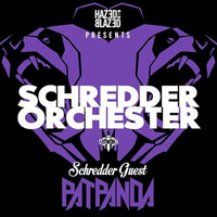 PAT PANDA - SCHREDDER ORCHESTER (PROMO MIX - FREE DOWNLOAD) by PAT PANDA
