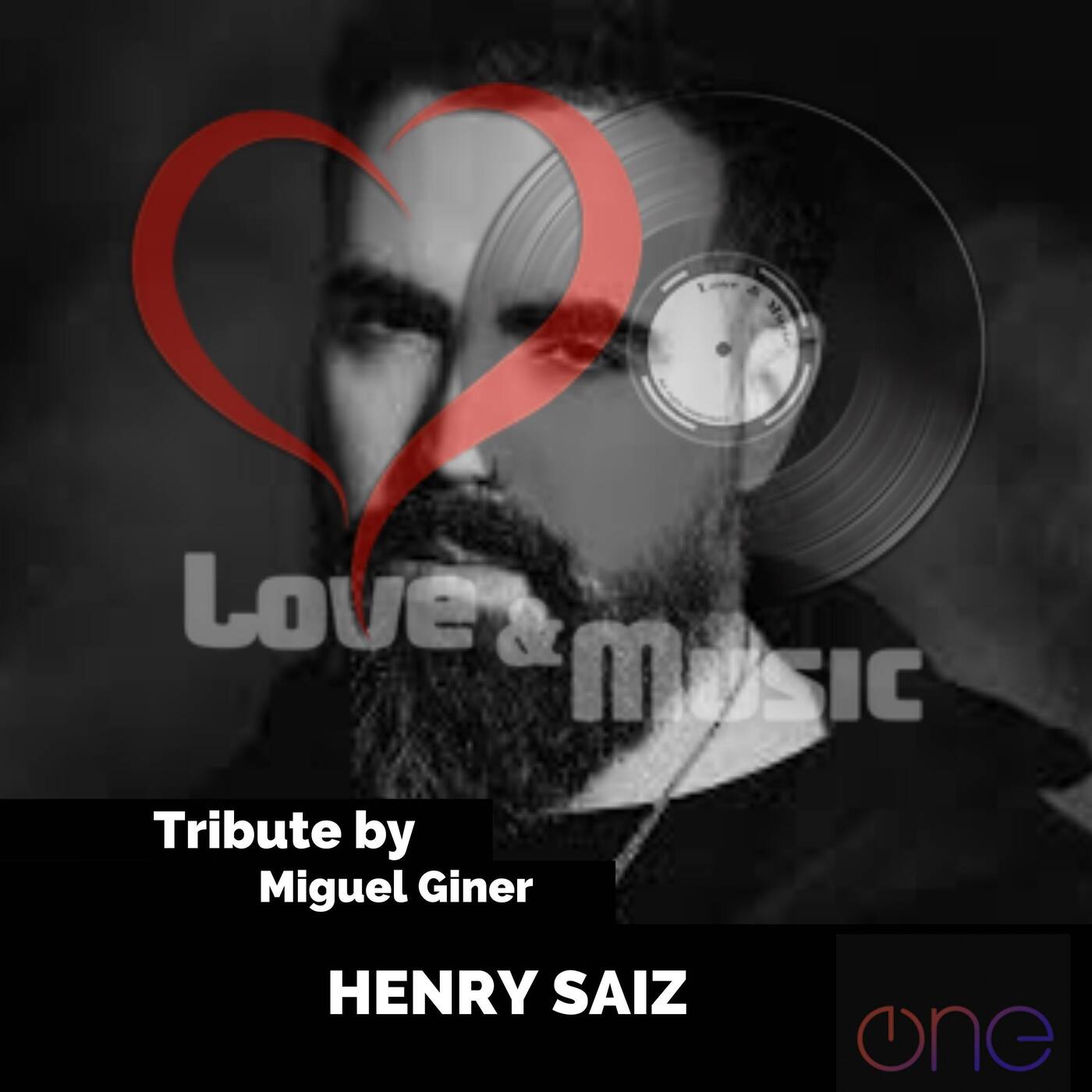 Love&MusicByMiguelGiner076_HENRY_SAIZ_Tribute episode artwork