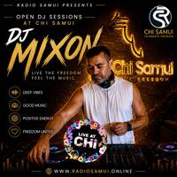 Dj Mixon - Live at Chi Samui (17.07.2026) by Radio Samui