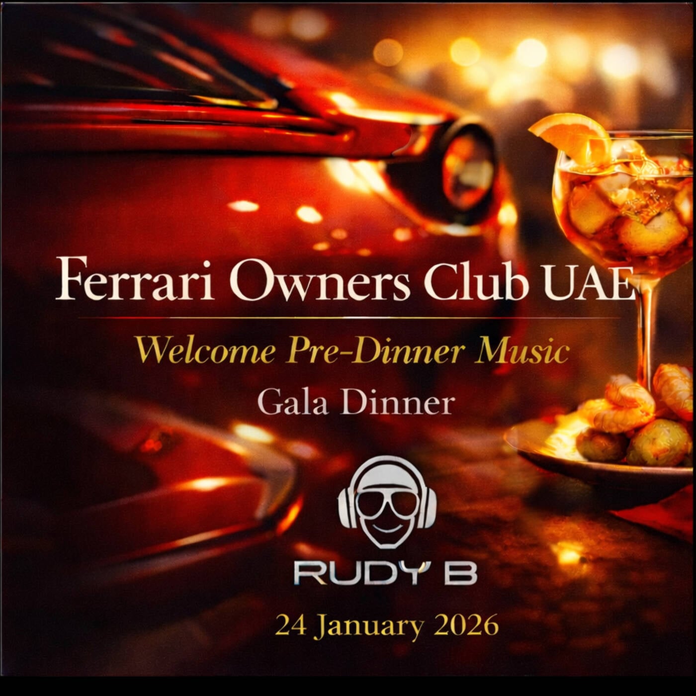 Rudy.B.Dj - Ferrari Owners Club UAE Pre-Dinner Music 24 January 2026