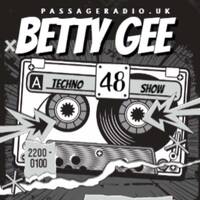 Kev Willis @ Betty Gee`s Techno Show on Passageradio.uk 7th August 2026 by Kev Willis