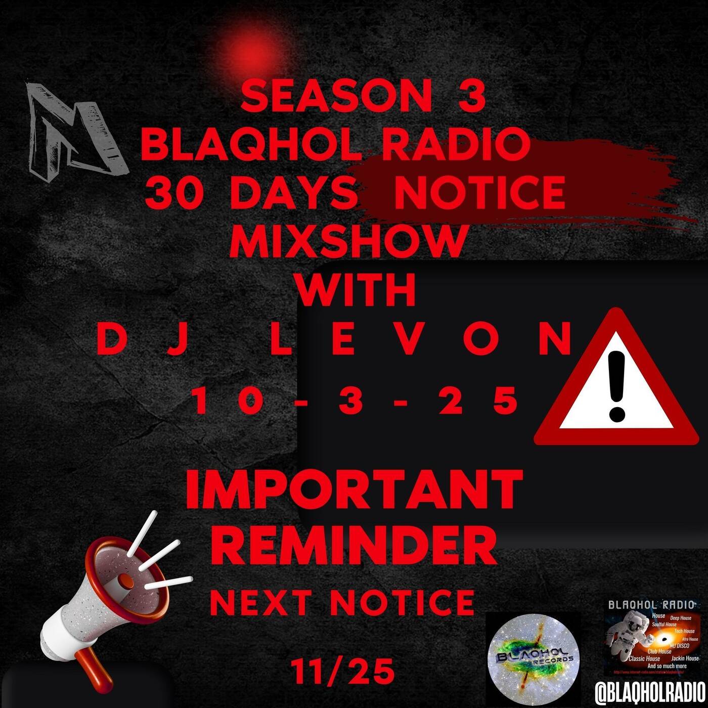 BLAQHOL RADIO 30 days Notice Mixshow With Dj LeVon_S_3_10_03_25 episode artwork