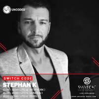 SWITCH CODE #EP250 - Stephan K by Switch Code by Switch Entertainment
