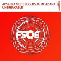 Aly & Fila, Roger Shah, Susana - Unbreakable (Extended Mix) by Chris_Station