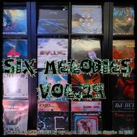 Six Melodies Vol.29 by Dj~M...
