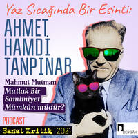 #2 Mahmut Mutman Anlatıyor: "Mutlak Bir Samimiyet Mümkün müdür? by Sanat Kritik