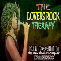 THE LOVERS ROCK THERAPY DEEJ NGOCHMAN by DEEJ NGOCHMAN