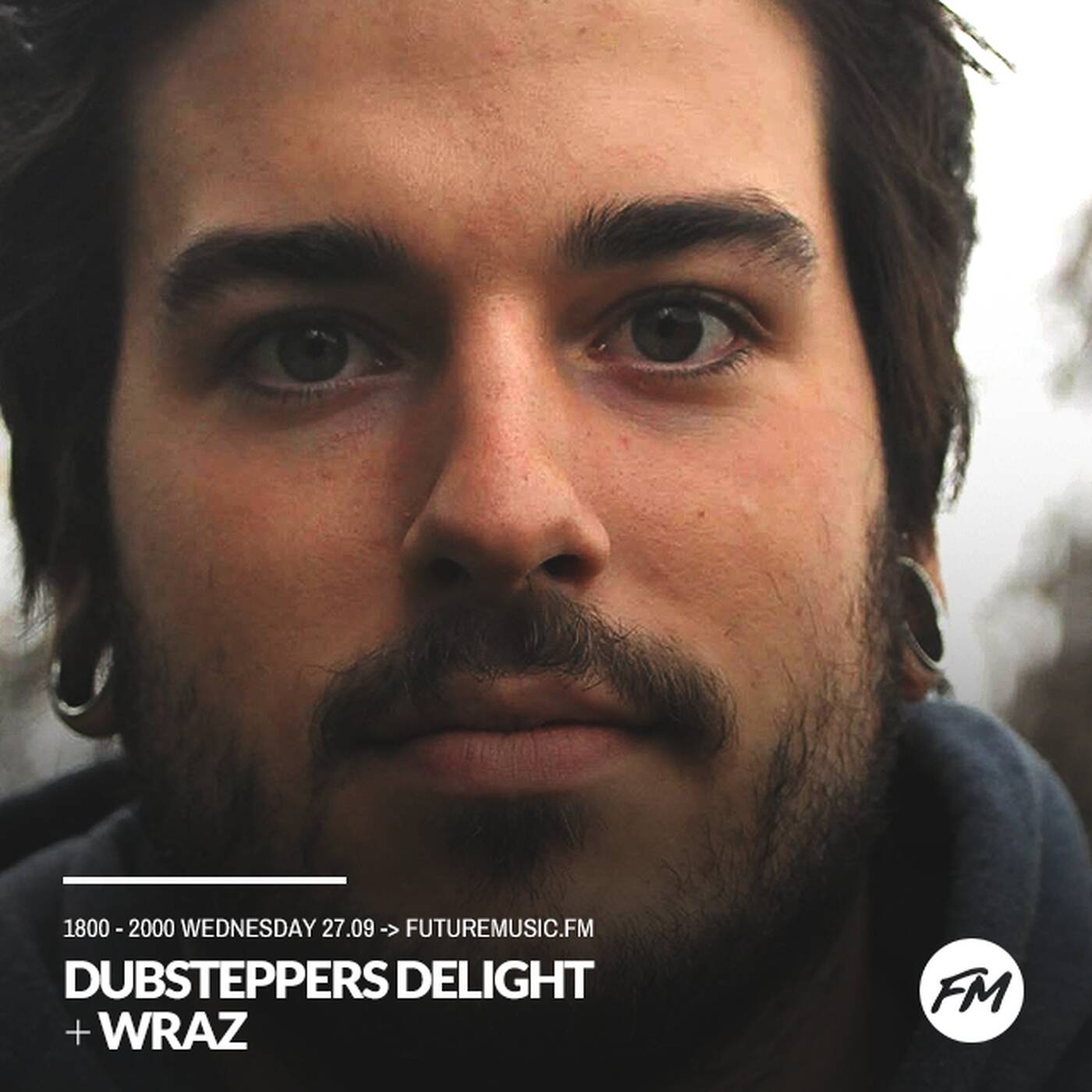 20170927 Dubsteppers Delight (Wraz. guestmix) @ futuremusicFM #Dubstep episode artwork