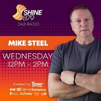 Shine 879 DAB - Mike Steel Wednesday 12-2pm 19.11.25 by DJ Mike Steel