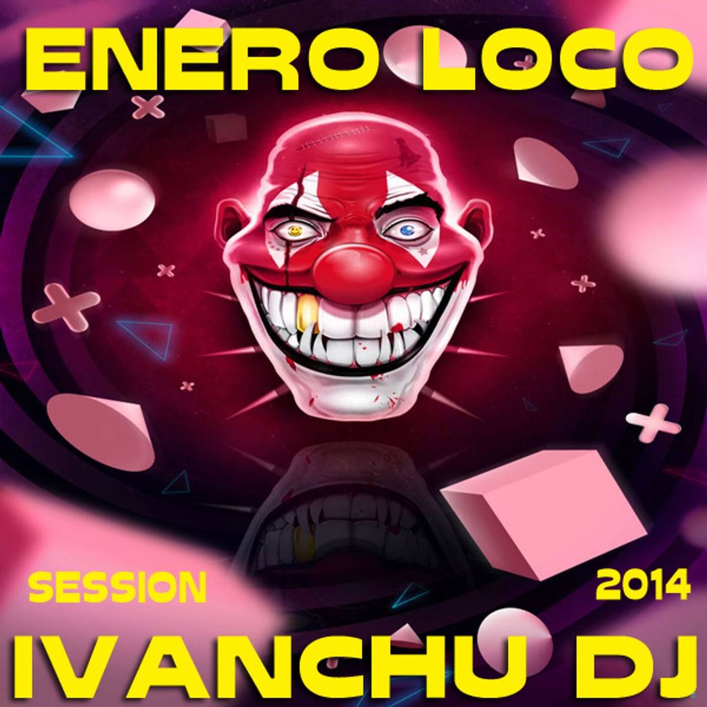 ENERO LOCO 2014 - IVANCHU DJ