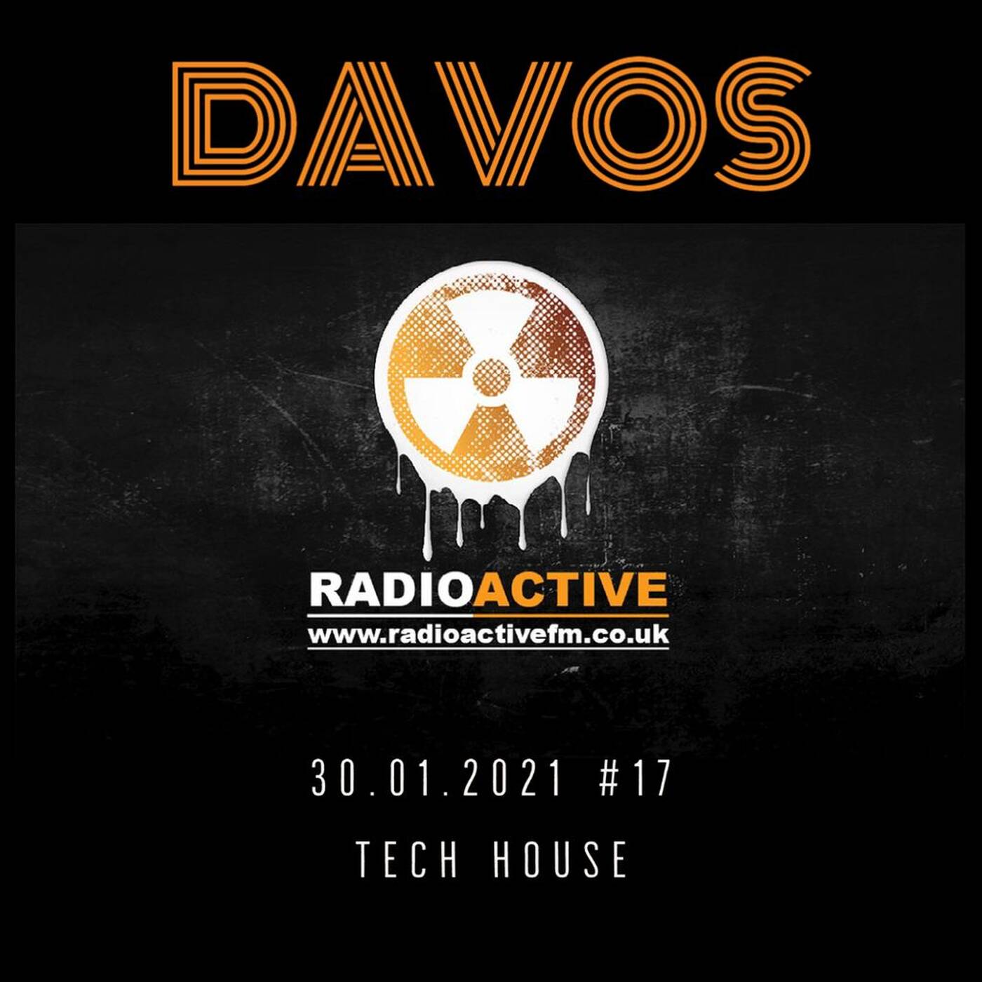 Davos Live - RadioactiveFM - #17 Tech-ish House episode artwork