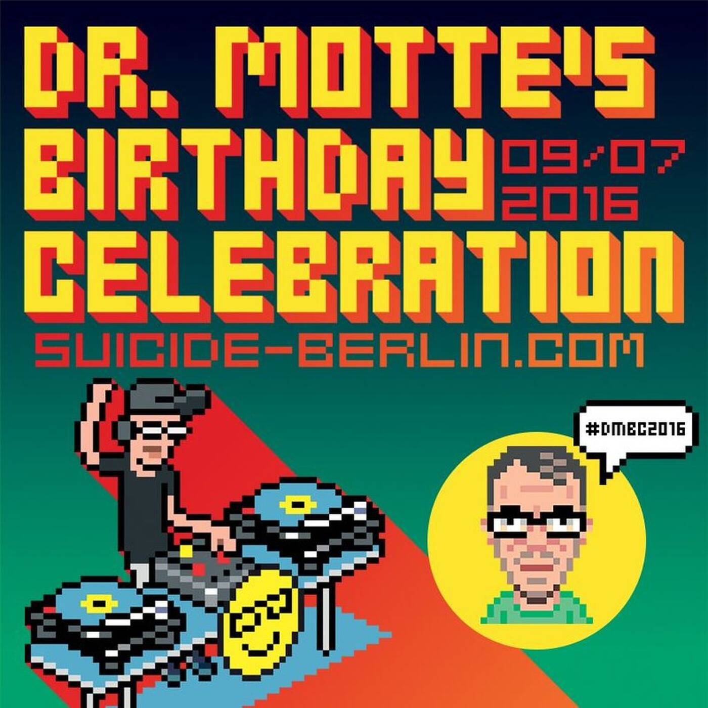 Dr. Motte Birthday Celebration 2016 Podcast episode artwork