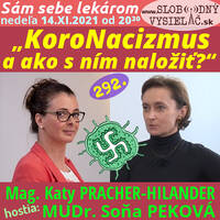 Sám sebe lekárom 292 - 2021-11-14 „Koronacizmus a ako s ním naložiť ?“ by Slobodný Vysielač