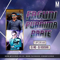 Faguni Purnima Raate - Bhoomi The Band -  (Remix) - Dj MD & DJ Koushik by Dj MD & Dj Koushik
