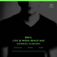 NAIL - Live @ Woda Beach Bar, Katowice (07.08.2021) by Karol Gwóźdź / Nail