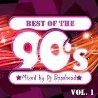 Best Of The 90`s Vol. 1 ( 2026 ) Mixed by Dj Basshead by Dj Basshead