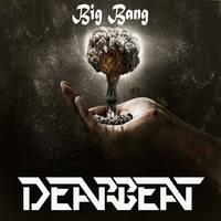 Big Bang! (Original Mix) [FREE DOWNLOAD] by DearBeat