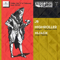 Stereotype Bizarre - JB . Highroller . Hijack @ Gazette Feb. 2016 by highroller ā̶̡͉̫̬̫͆̾ķ̸͉͕̰̦̗̒̌̿̑́͆̏ą̵̈́̀̍͊ ̷͕̪̠͇̘̠͋͊͊̀ͅi̷͔̤͓͊̍̈͝͝m̵̡̢̹̮̻̜̲̮͋̇̀͋͝͠p̸̝̳̜̓̅͑e̷̢̢̗̹͚̾̃̓̅͒̿̐͝ͅŗ̴̝̗̥̦̣̼̆͋̾͒́̆̌͂á̷̡̤̱̹̬̩͚̺̂͋͛͗͌̈́̾͘͝t̸̨̨̡̛͙̥̦͍̱̂̿̎̈́̈́͌͘͠i̵͖͕̫̯͚̣͚̯͛͋v̴̢̡̱̳̣͕̰̮͇͗̐