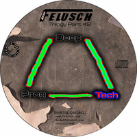 Bodo Felusch - Trilogy Part-2 (Tech DJ-Mix) - [2010-09-07] by Bodo Felusch