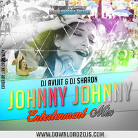 Johnny Johnny - - DJ AVIJIT -DJ SHARON (EDM MIX) (Entertainment mix) by VDJ AVIJIT
