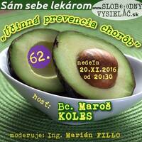 Sám sebe lekárom 62 - 2016-11-20 Účinná prevencia chorôb by Slobodný Vysielač