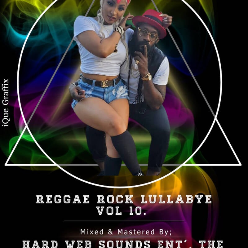 10 Dj-i Que Mix 🇰🇪 🇯🇲 REGGAE ROCK LULLABYE Vol 10. HARD WEB SOUNDS ENT, THE ARK OF JAH COVENANT.