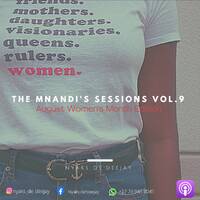 The Mnandi's Sessions Vol.9(August Women's Month Edition) ) by Nyaks