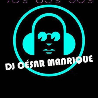 DJ Cesar Manrique Campos