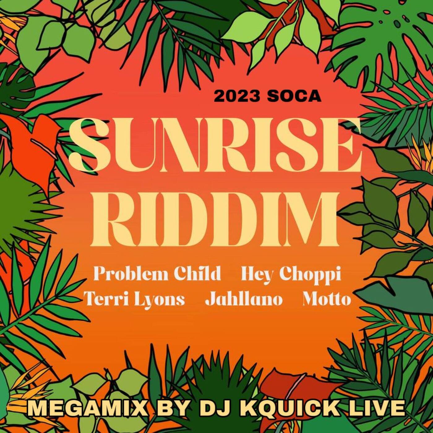Sunrise Riddim Mega Mix (2023 SOCA) - Brooklyn Decent episode artwork