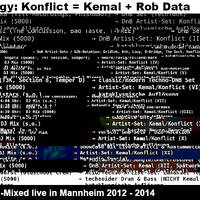 Kemalogy (incomplete: not ALL tunes, only 6 hours of Kemal/Konflict mixed @ Basslabor 2012 - 2014) by DJ Mix (5000)