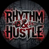 Rhythm &amp;amp; Hustle