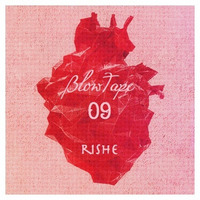 Blowtape 2016.09 with Rishe by Rishe