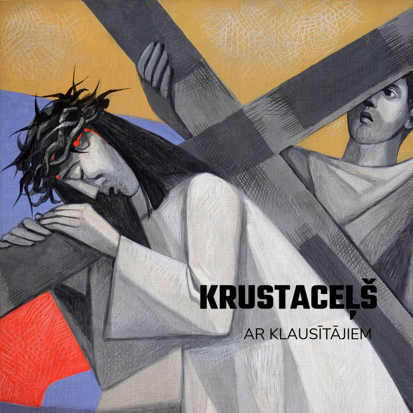 Krustaceļš ar klausītājiem | Jolanta Grāvīte un Aija Avotiņa | 24.02.2023 episode artwork